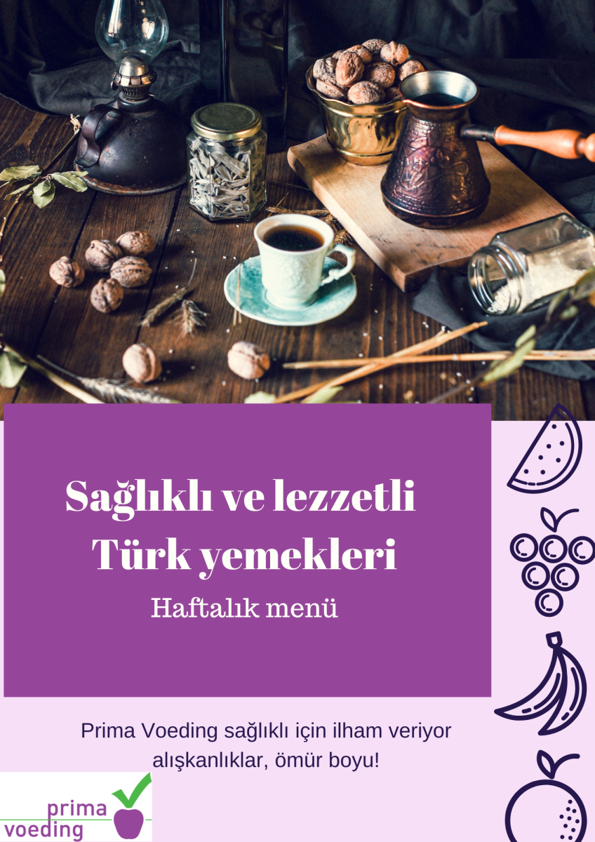Gezonde Turkse weekmenu's in het Turks / Sağlıklı Türkçe haftalık menüler Türkçe yazılı